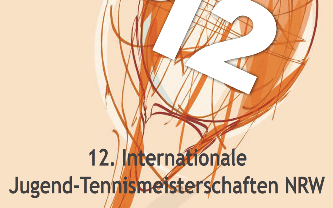 12. NRW Junior Open – 13.8.-20.8.2022 – Update