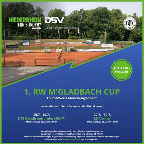 Niederrhein Tennis Trophy goes TG Rot-Weiss Mönchengladbach – plus LK-Tagesturnier – 26.-30.7.